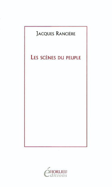 Les scènes du peuple (Les révoltes logiques, 1975-1985)