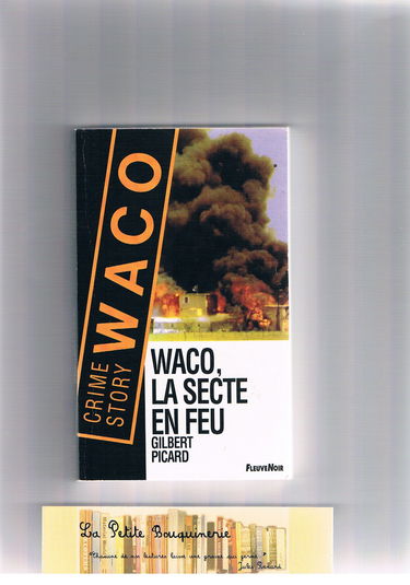 Waco, la secte en feu