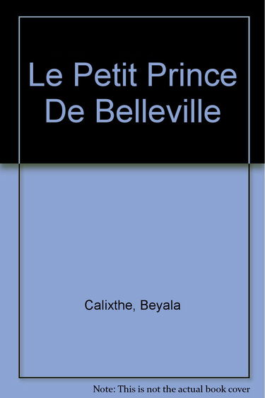 Le Petit prince de Belleville