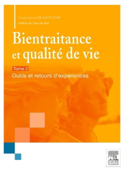 Couverture de Bientraitance et qualité de vie. Vol. 2. Outils et retour d'expériences
