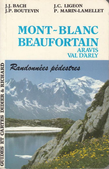 Massifs mont Blanc, Beaufortain, Aravis, val d'Arly