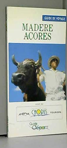 Madère - Açores