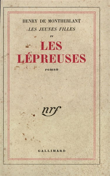 Les jeunes filles. Vol. 4. Les lépreuses