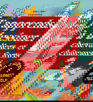 J'apprends à dessiner chevaliers et châteaux forts: Avec un magnet puzzle