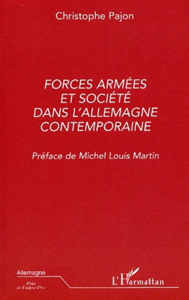 Forces armées et société dans l'Allemagne contemporaine
