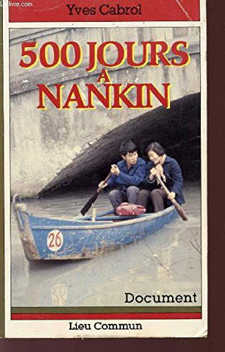 Cinq cent jours à Nankin