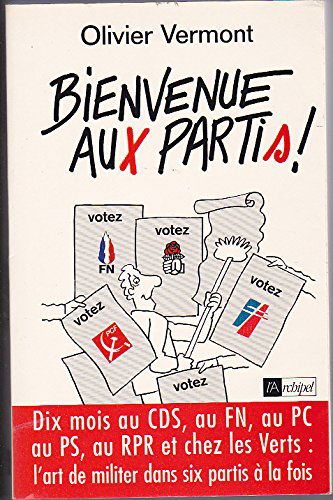 Bienvenue au(x) parti(s)