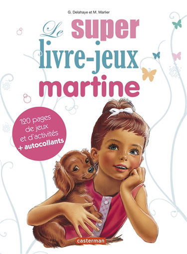 Le super livre-jeux Martine