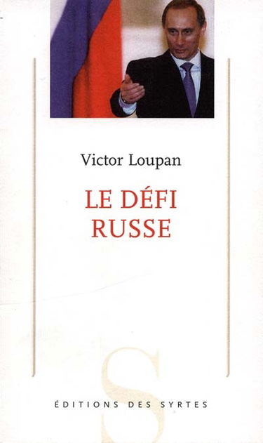 Le défi russe