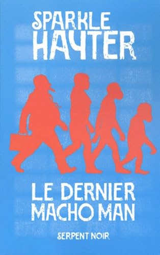 Le dernier macho man