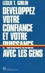Developpez votre confiance et votre puissance avec les gens