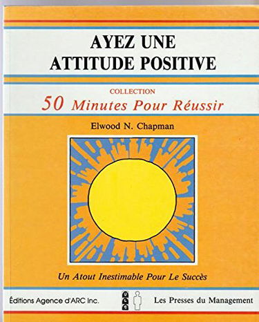 Ayez une attitude positive : un atout inestimable pour gagner