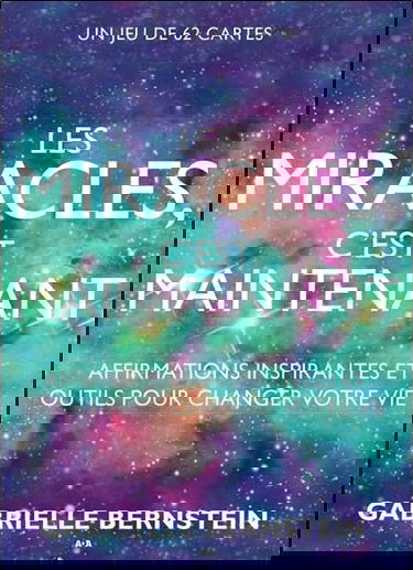 Les miracles c'est maintenant - Affirmations inspirantes et outils pour changer votre vie - Coffret