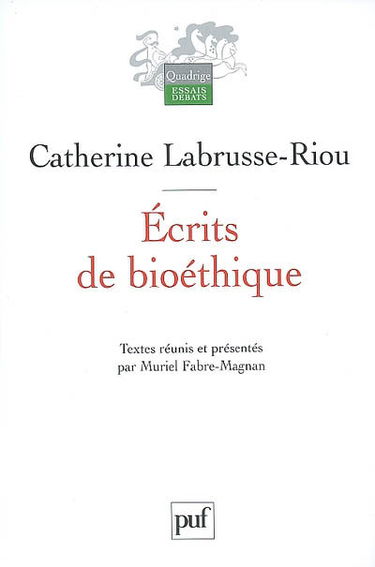 Ecrits de bioéthique