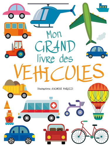 Couverture de Mon grand livre des véhicules