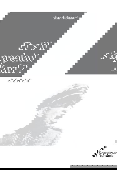 Et s'il s'appelait Karl?