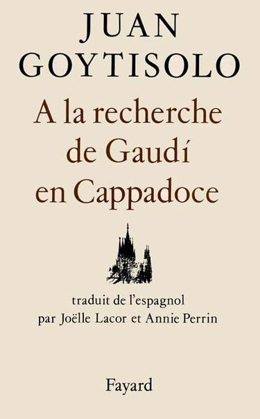 A la recherche de Gaudi en Cappadoce