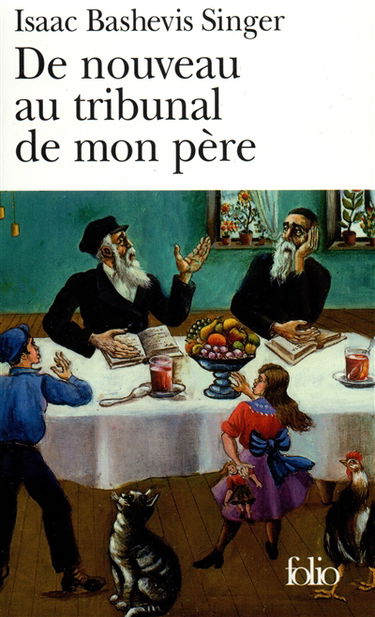 De nouveau au tribunal de mon père : souvenirs