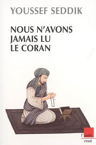 Nous n'avons jamais lu le Coran