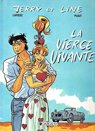 La Vierge vivante : Jerry et Line