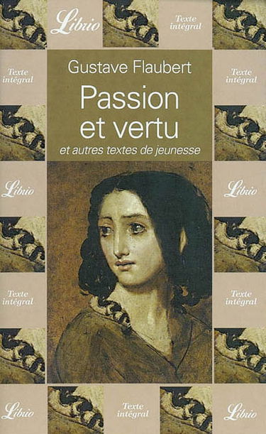 Passion et vertu et autres textes de jeunesse