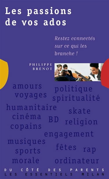 Les passions de vos ados : restez connectés sur ce qui les branche !