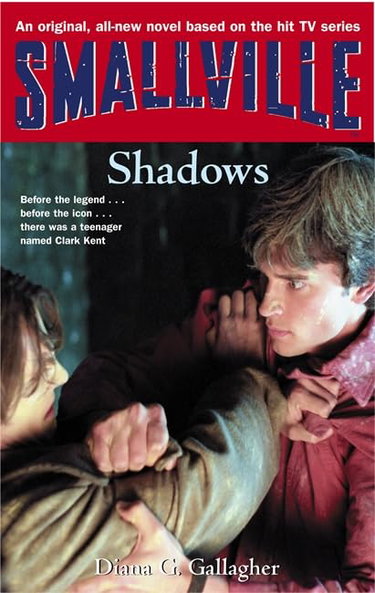 Couverture de Smallville: Shadows: Smallville Series: Book Five
