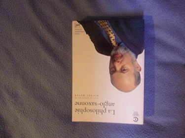 La Philosophie anglo-saxonne