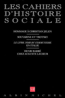 Cahiers d'histoire sociale (Les), n° 12