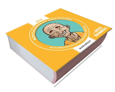 Mon calendrier méditation 2019 : 365 exercices pour retrouver la sérénité