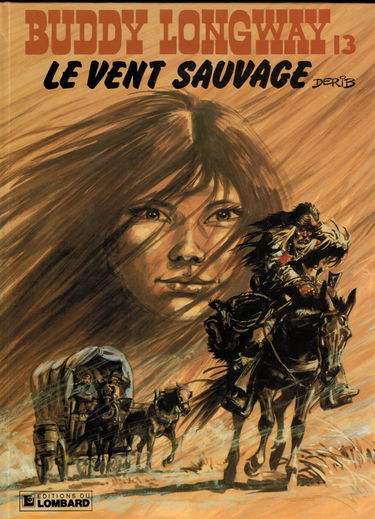 Buddy Longway, tome 13 : Le vent sauvage