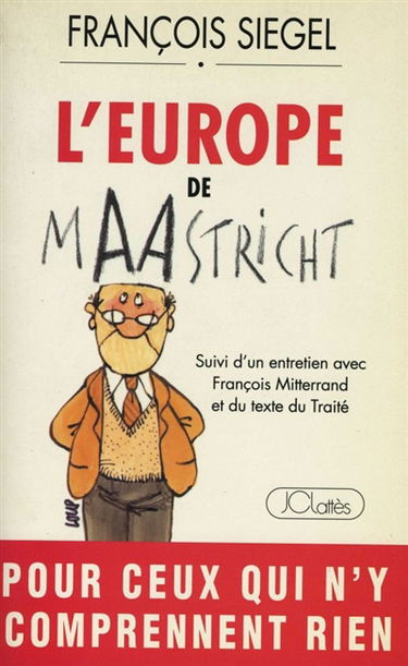 L'Europe de Maastricht