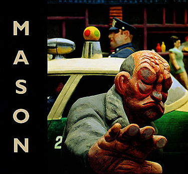 Raymond Mason : exposition, Paris, Fondation Dina Vierny-musée Maillol, 17 févr.-10 mai 2000