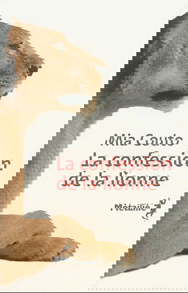 La confession de la lionne