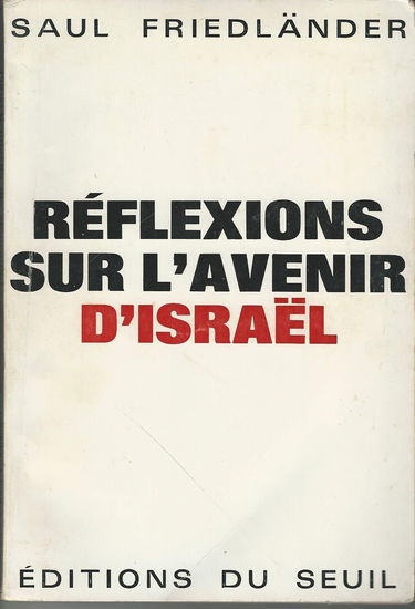 Réflexions sur l'avenir d'Israël