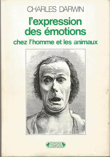 L'expression des émotions chez l'homme et les animaux