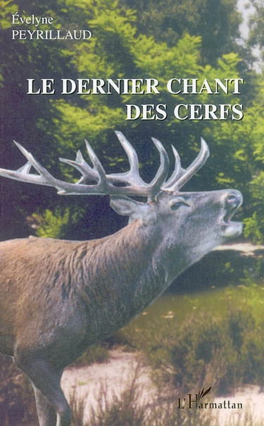 Le dernier chant des cerfs
