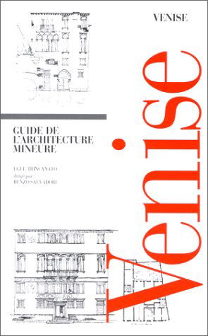 Guide de l'architecture mineure, Venise