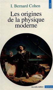 Les Origines de la physique moderne