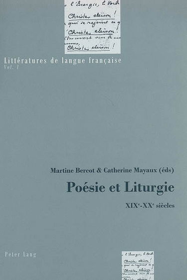 Poésie et liturgie : XIXe-XXe siècles