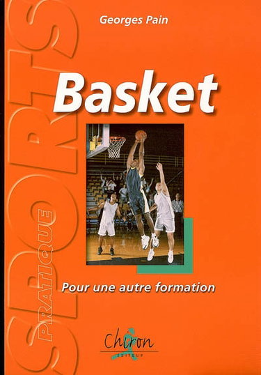 Couverture de Basket-ball : pour une autre formation