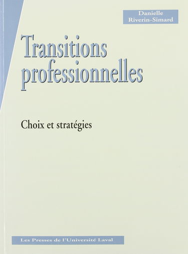 Transitions professionnelles: Choix et stratégies