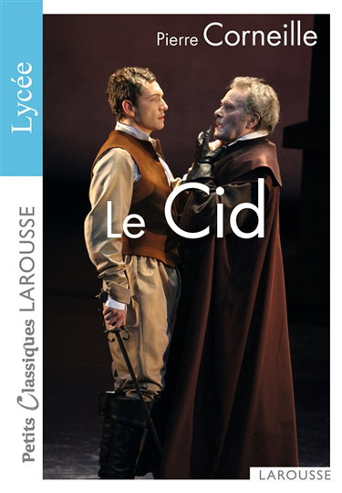 Le Cid : tragi-comédie