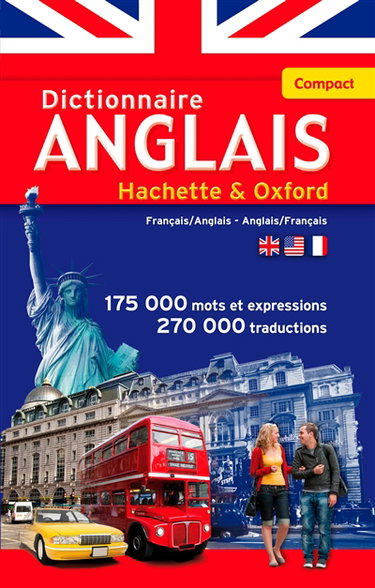 Couverture de Le dictionnaire Hachette-Oxford compact : français-anglais, anglais-français. Concise Oxford-Hachette French dictionary : French-English, English-French
