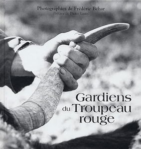 Gardiens du troupeau rouge
