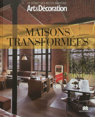 Maisons transformées