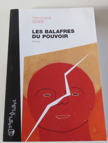 Les balafres du pouvoir