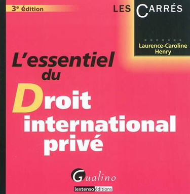 L'essentiel du droit international privé