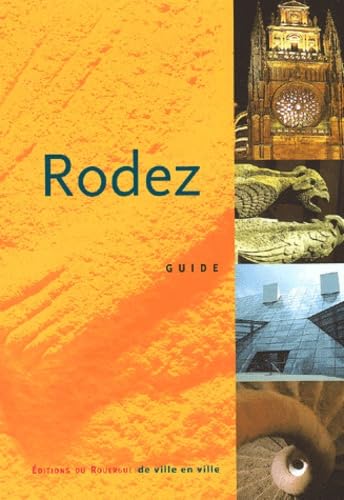 Rodez : guide de la ville