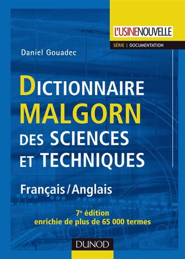 Couverture de Dictionnaire Malgorn des sciences et techniques : français-anglais